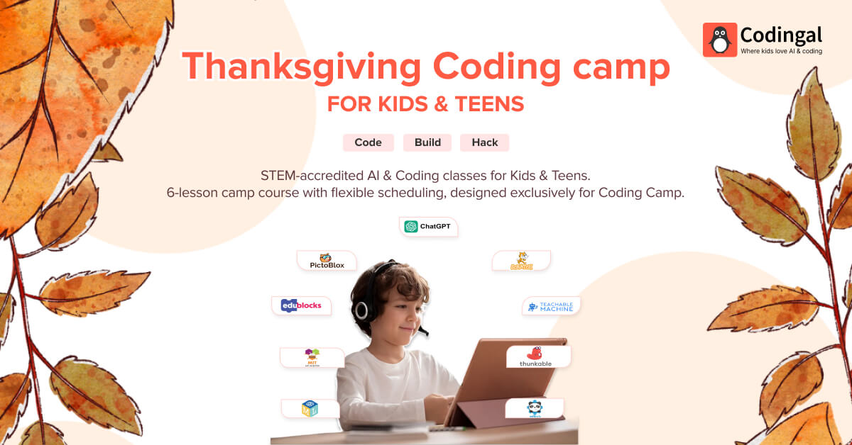 Thanksgiving Coding Camp for Kids & Teens | Codingal | Codingal