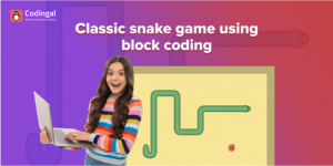 How to create classic snake game using block coding | Codingal