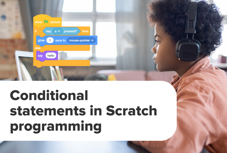 Conditional statements in Scratch programming