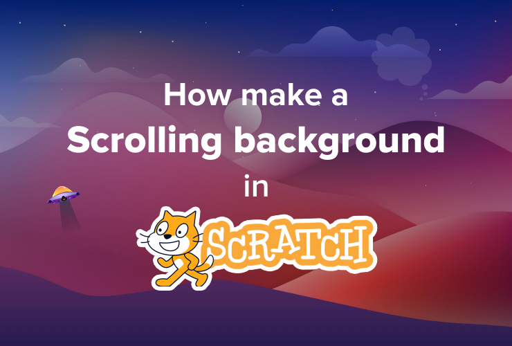 How make a scrolling background in scratch