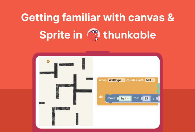 Getting familiar with canvas & Sprite in Thunkable