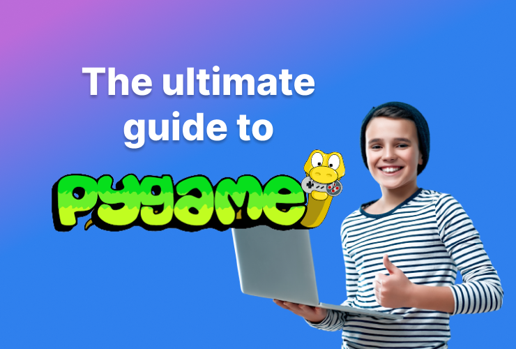 The Ultimate Guide to Pygame