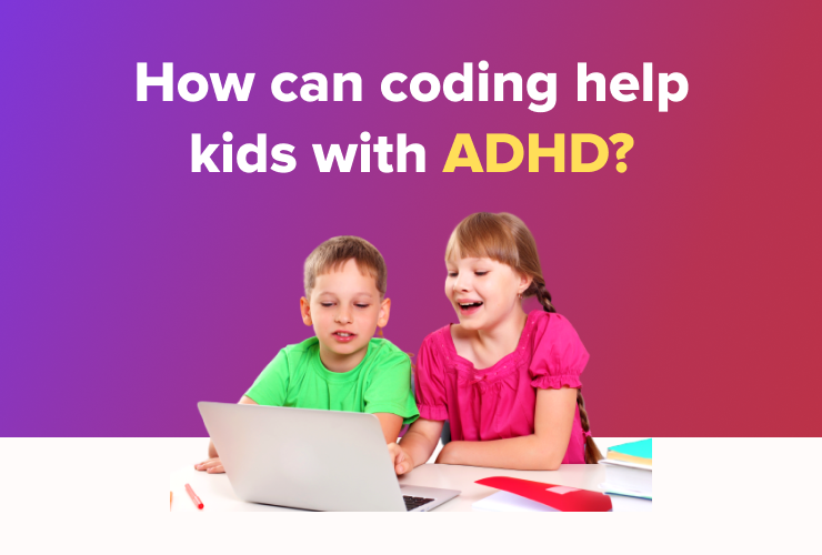 How can coding help kids with ADHD?