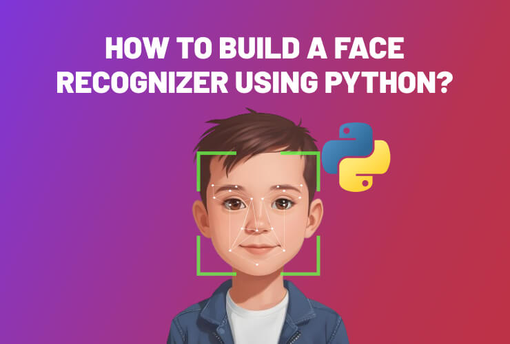 Face recognition app Python tutorial