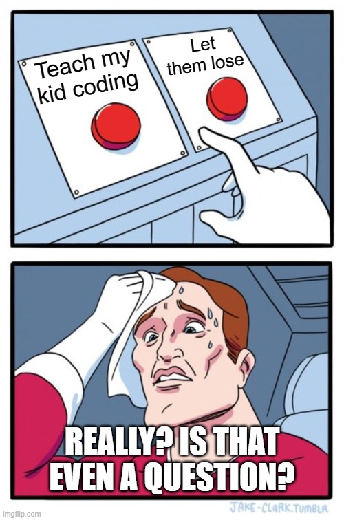 meme on coding for kids