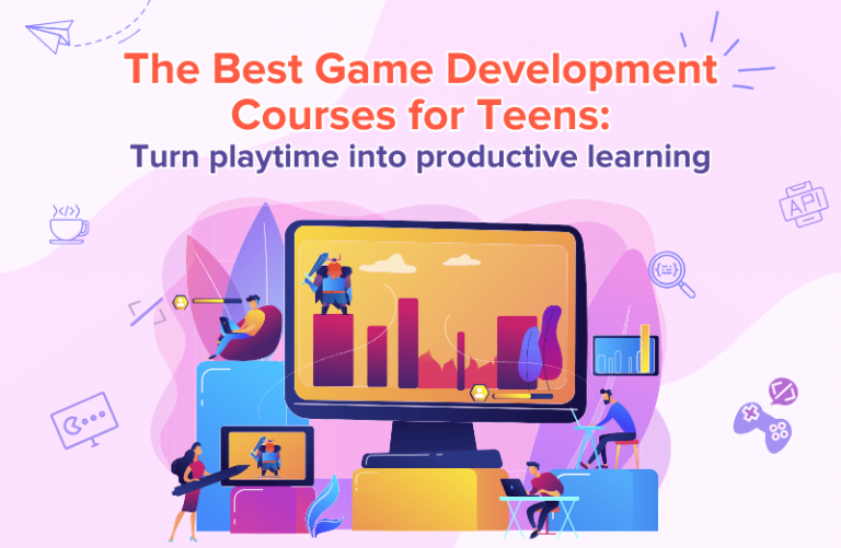 The Best Game Development Courses for Teens: Turn Playtime into ...