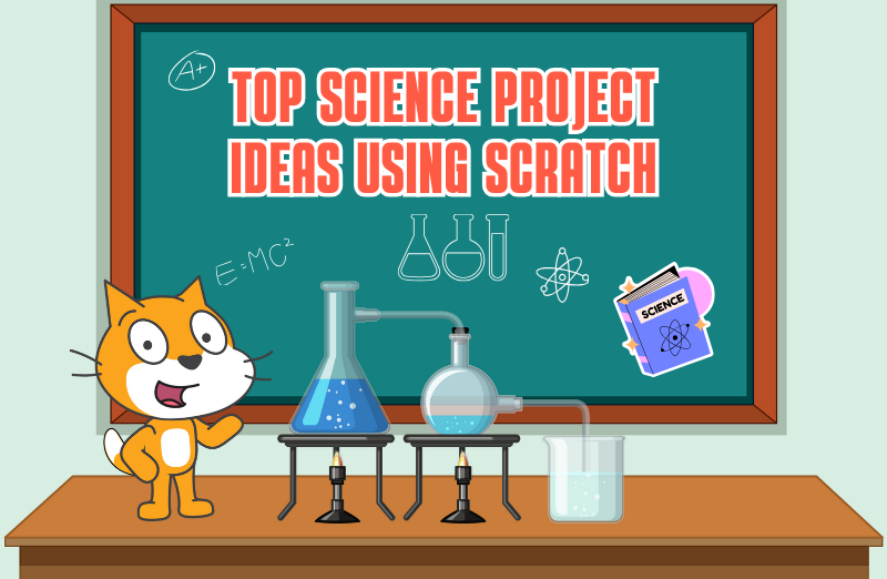 Top science project ideas using scratch